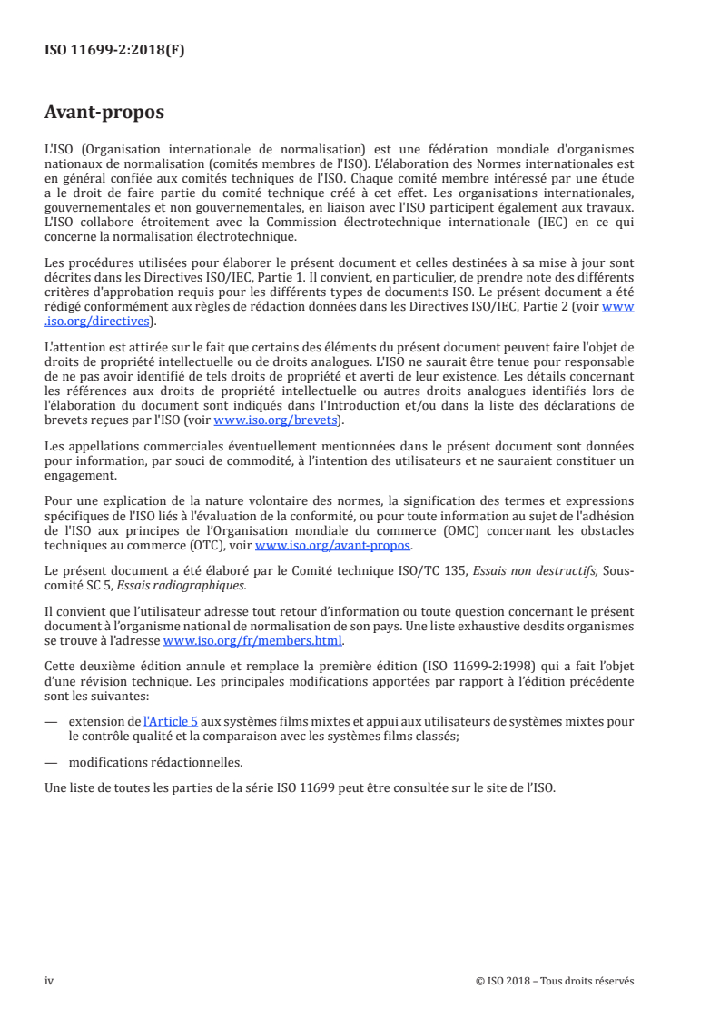 ISO 11699-2:2018 ISO 11699-2:2018 - Essais non destructifs — Films utilisés en radiographie industrielle — Partie 2: Contrôle du traitement des films au moyen de valeurs de référence/7/2018 - Page 4 preview