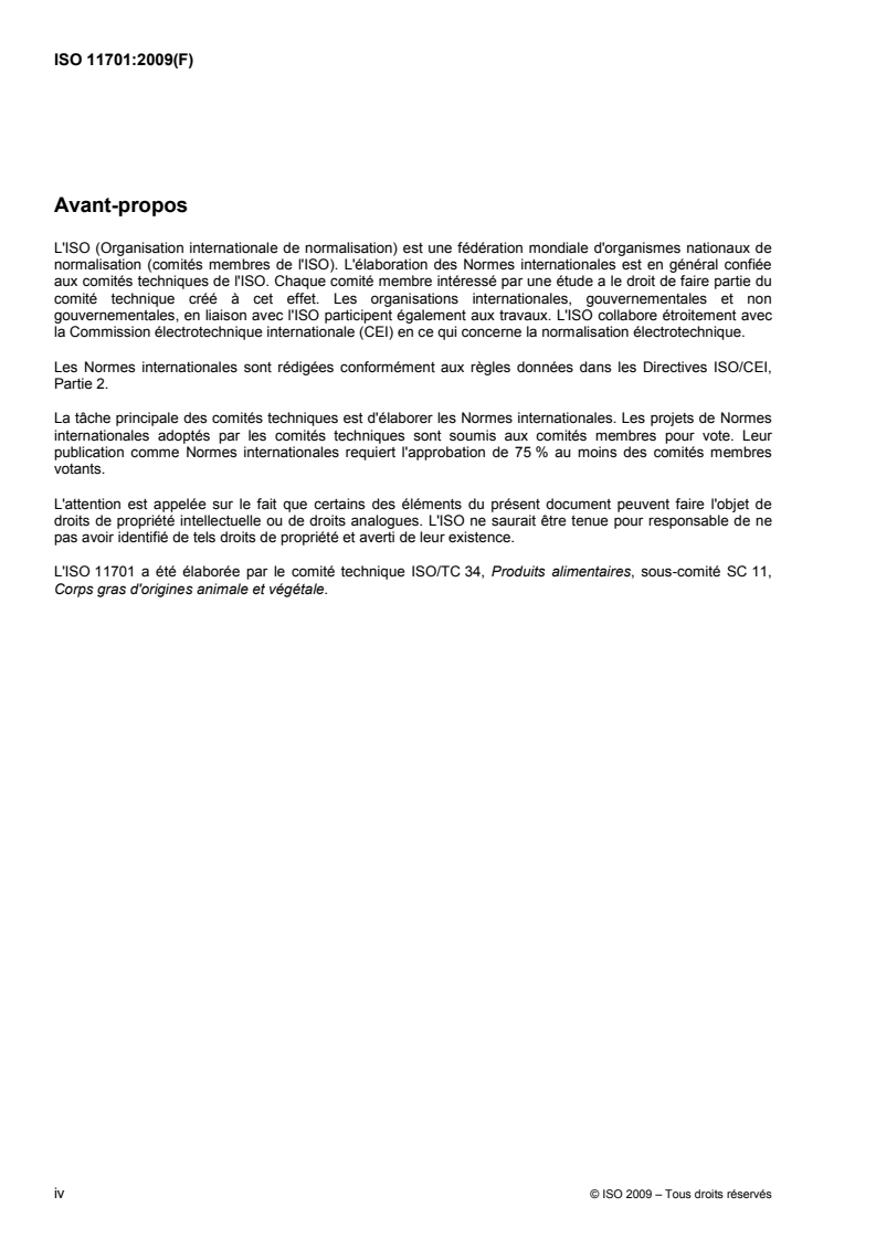 ISO 11701:2009 ISO 11701:2009 - Corps gras d'origine végétale — Détermination de la teneur en phospholipides dans les lécithines par CLHP avec détecteur à diffusion de la lumière/3/2009 - Page 4 preview