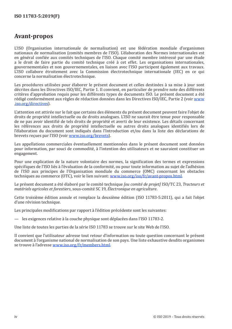 ISO 11783-5:2019 ISO 11783-5:2019 - Tracteurs et matériels agricoles et forestiers — Réseaux de commande et de communication de données en série — Partie 5: Gestion du réseau/24/2019 - Page 4 preview