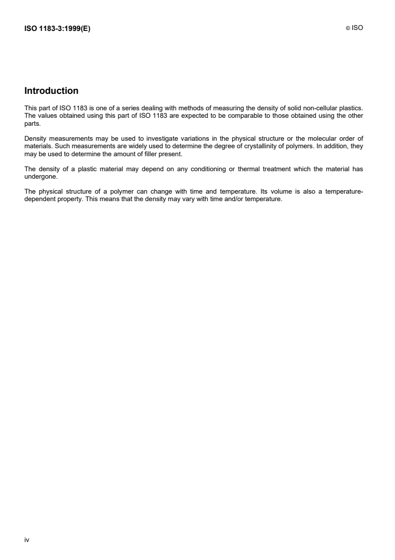 ISO 1183-3:1999 ISO 1183-3:1999 - Plastics — Methods for determining the density of non-cellular plastics — Part 3: Gas pyknometer method/30/1999 - Page 4 preview