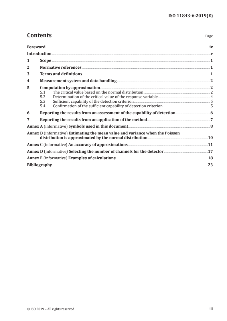 ISO 11843-6:2019 ISO 11843-6:2019 - Capability of detection — Part 6: Methodology for the determination of the critical value and the minimum detectable value in Poisson distributed measurements by normal approximations/18/2019 - Page 3 preview