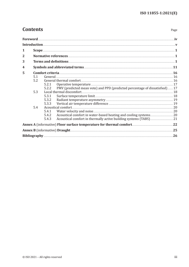 ISO 11855-1:2021 ISO 11855-1:2021 - Building environment design — Embedded radiant heating and cooling systems — Part 1: Definitions, symbols, and comfort criteria
Released:8/4/2021 - Page 3 preview