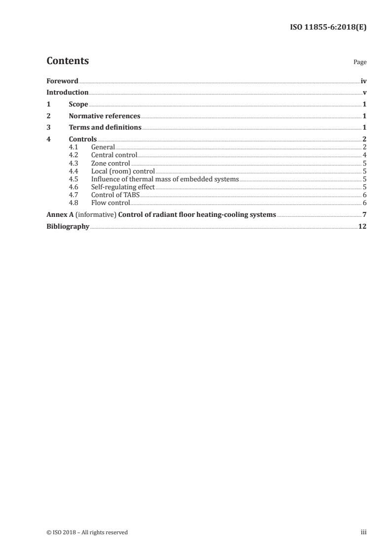 ISO 11855-6:2018 ISO 11855-6:2018 - Building environment design — Design, dimensioning, installation and control of embedded radiant heating and cooling systems — Part 6: Control/11/2018 - Page 3 preview
