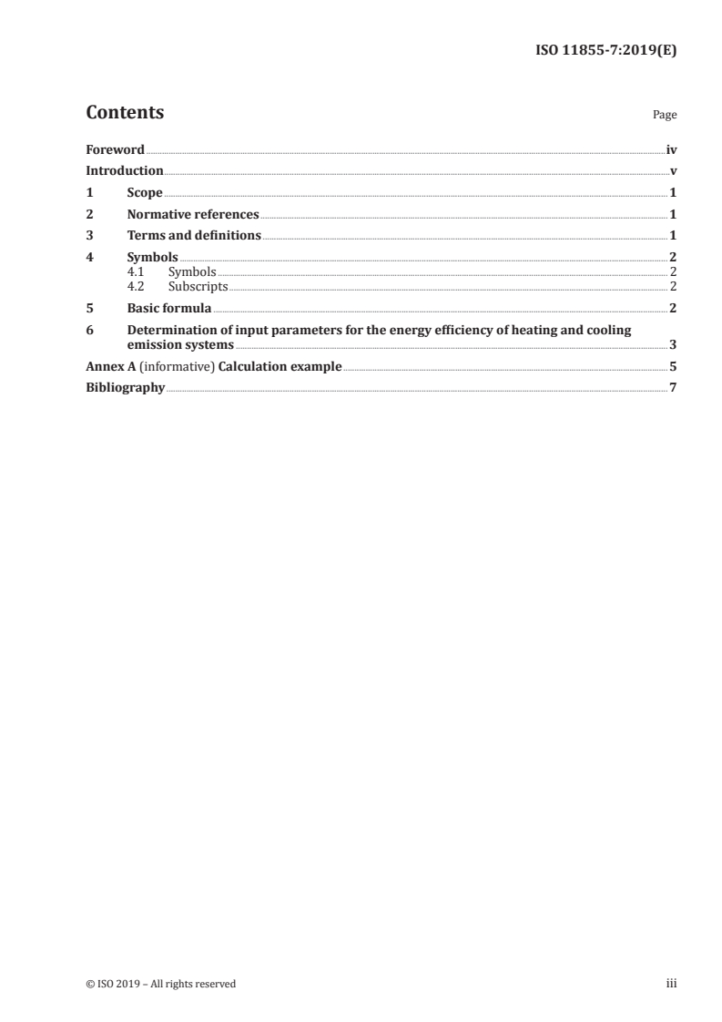 ISO 11855-7:2019 ISO 11855-7:2019 - Building environment design — Design, dimensioning, installation and control of embedded radiant heating and cooling systems — Part 7: Input parameters for the energy calculation
Released:9/24/2019 - Page 3 preview