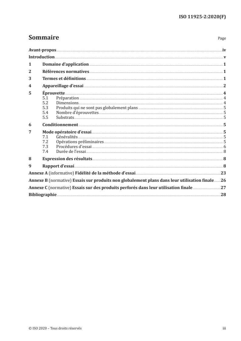 ISO 11925-2:2020 ISO 11925-2:2020 - Essais de réaction au feu — Allumabilité de produits soumis à l'incidence directe de la flamme — Partie 2: Essai à l'aide d'une source à flamme unique/21/2020 - Page 3 preview