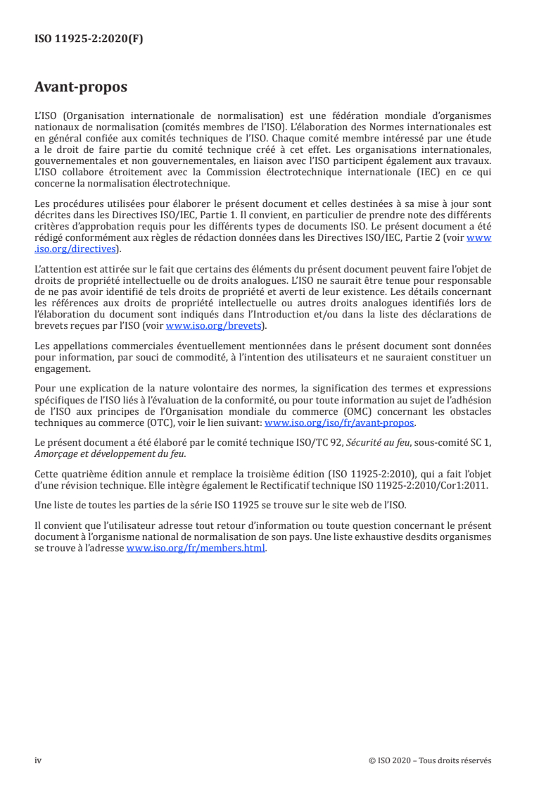 ISO 11925-2:2020 ISO 11925-2:2020 - Essais de réaction au feu — Allumabilité de produits soumis à l'incidence directe de la flamme — Partie 2: Essai à l'aide d'une source à flamme unique/21/2020 - Page 4 preview