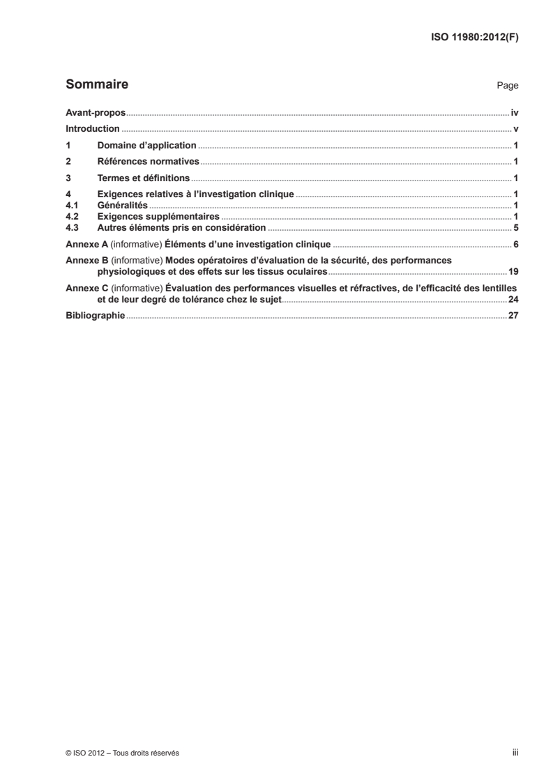 ISO 11980:2012 ISO 11980:2012 - Optique ophtalmique — Lentilles de contact et produits d'entretien pour lentilles de contact — Directives pour les investigations cliniques/14/2012 - Page 3 preview