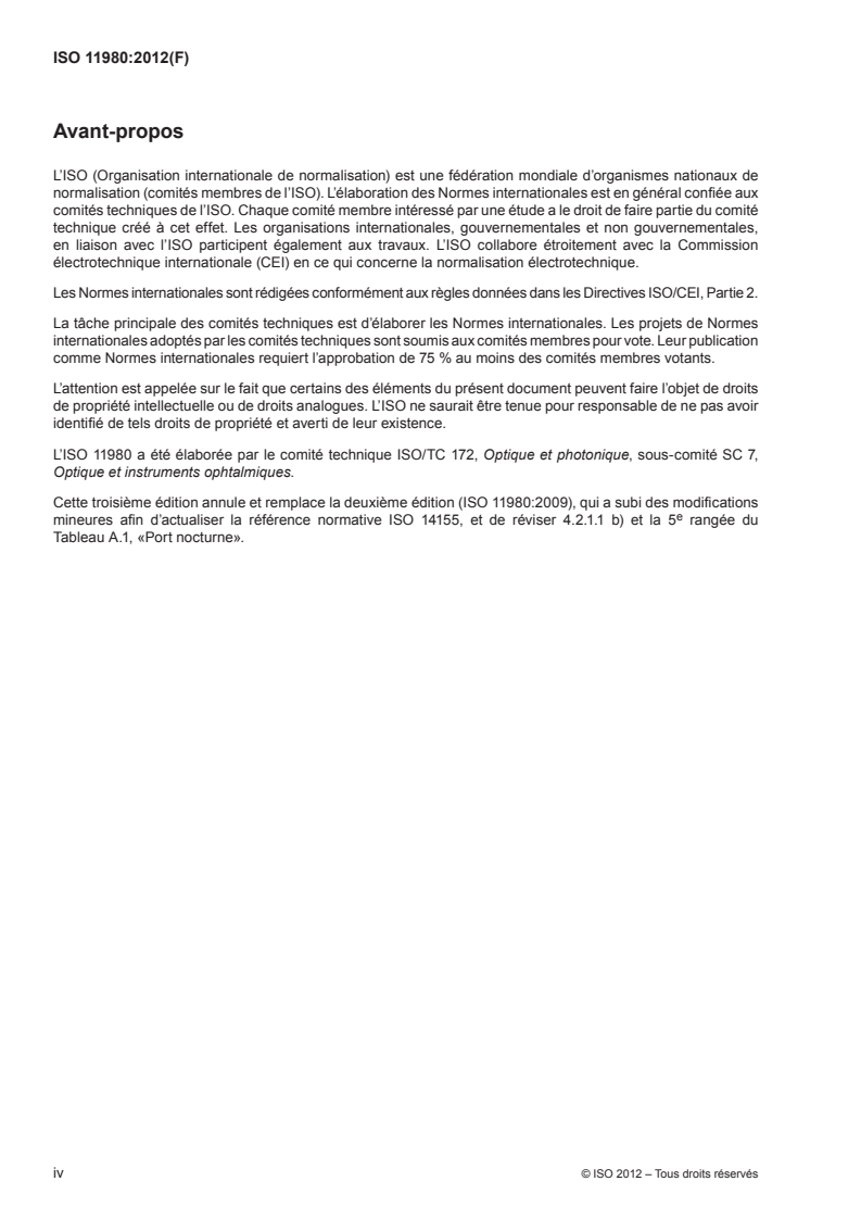 ISO 11980:2012 ISO 11980:2012 - Optique ophtalmique — Lentilles de contact et produits d'entretien pour lentilles de contact — Directives pour les investigations cliniques/14/2012 - Page 4 preview