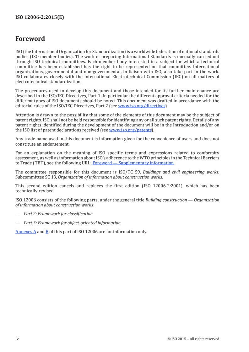 ISO 12006-2:2015 ISO 12006-2:2015 - Building construction — Organization of information about construction works — Part 2: Framework for classification/8/2015 - Page 4 preview
