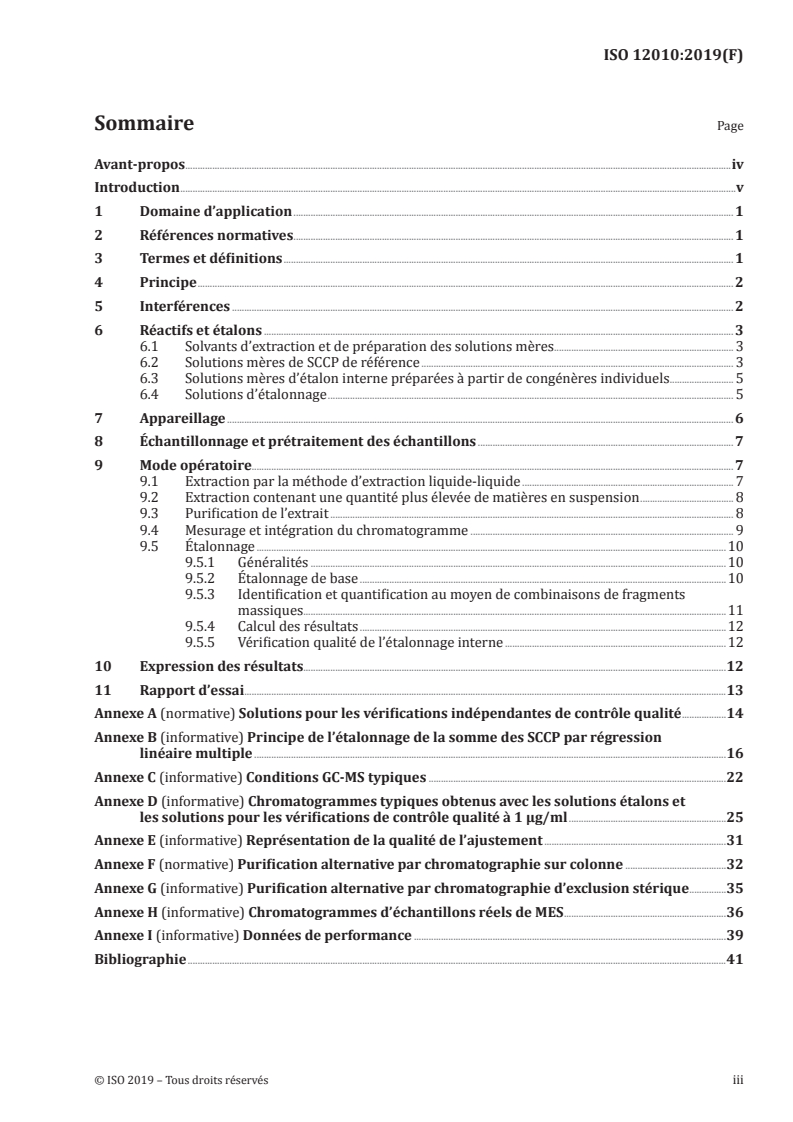 ISO 12010:2019 ISO 12010:2019 - Qualité de l'eau — Détermination des alcanes polychlorés à chaîne courte (SCCP) dans l'eau — Méthode par chromatographie gazeuse-spectrométrie de masse (CG-SM) avec ionisation chimique négative (ICN)/1/2019 - Page 3 preview