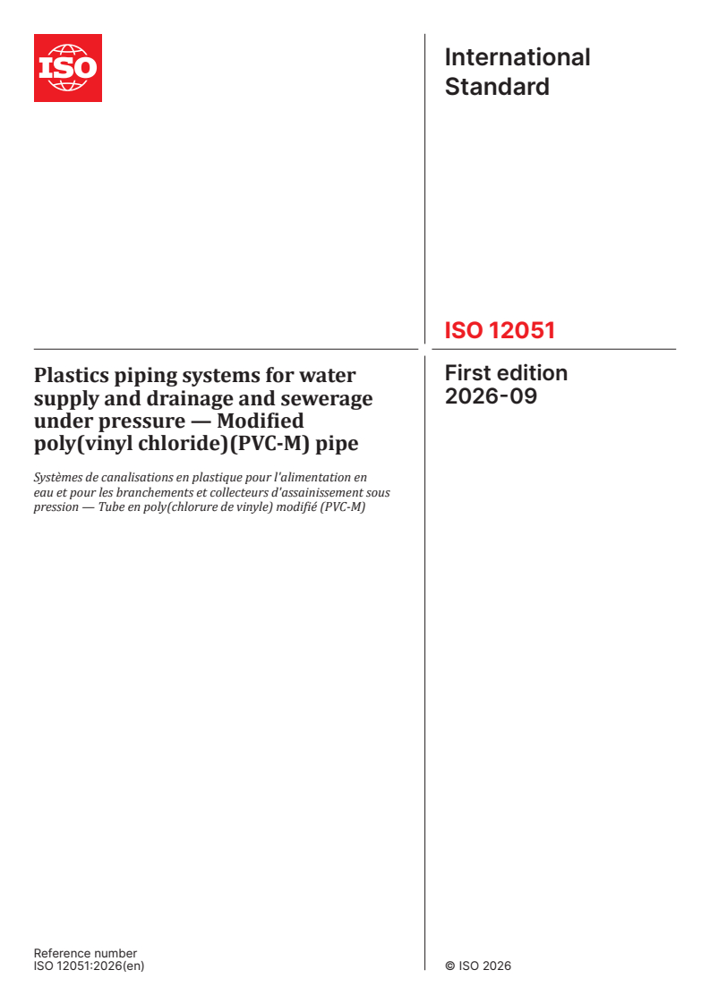 ISO 12051:2026 ISO 12051:2026 - Plastics piping systems for water supply and drainage and sewerage under pressure — Modified poly(vinyl chloride)(PVC-M) pipe - Page 1 preview