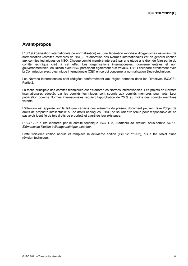 ISO 1207:2011 ISO 1207:2011 - Vis à métaux à tête cylindrique fendue — Grade A/21/2011 - Page 3 preview