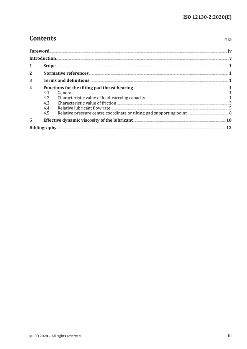 ISO 12130-2:2020 ISO 12130-2:2020 - Plain bearings — Hydrodynamic plain tilting pad thrust bearings under steady-state conditions — Part 2: Functions for calculation of tilting pad thrust bearings/20/2020 - Page 3 preview