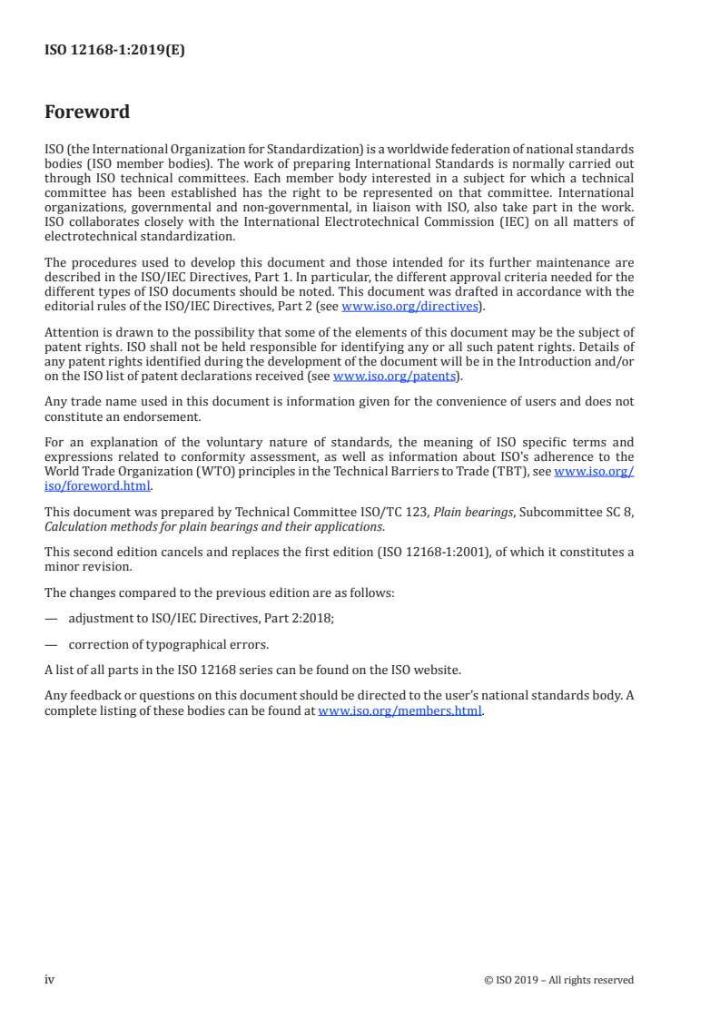 ISO 12168-1:2019 ISO 12168-1:2019 - Plain bearings — Hydrostatic plain journal bearings without drainage grooves under steady-state conditions — Part 1: Calculation of oil-lubricated plain journal bearings without drainage grooves/14/2019 - Page 4 preview