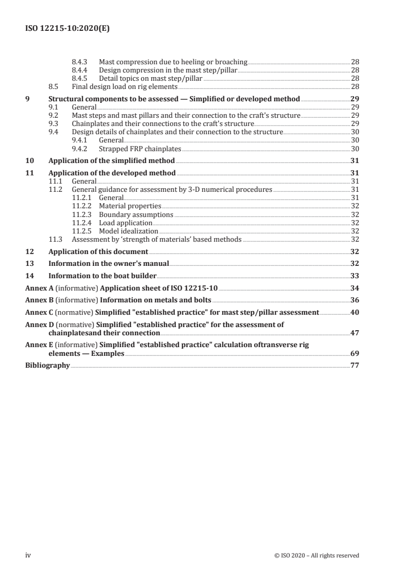 ISO 12215-10:2020 ISO 12215-10:2020 - Small craft — Hull construction and scantlings — Part 10: Rig loads and rig attachment in sailing craft
Released:11/9/2020 - Page 4 preview