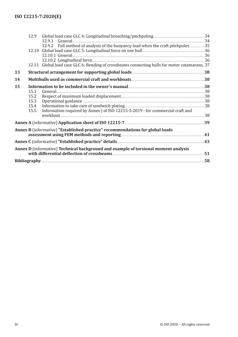 ISO 12215-7:2020 ISO 12215-7:2020 - Small craft — Hull construction and scantlings — Part 7: Determination of loads for multihulls and of their local scantlings using ISO 12215-5/9/2020 - Page 4 preview