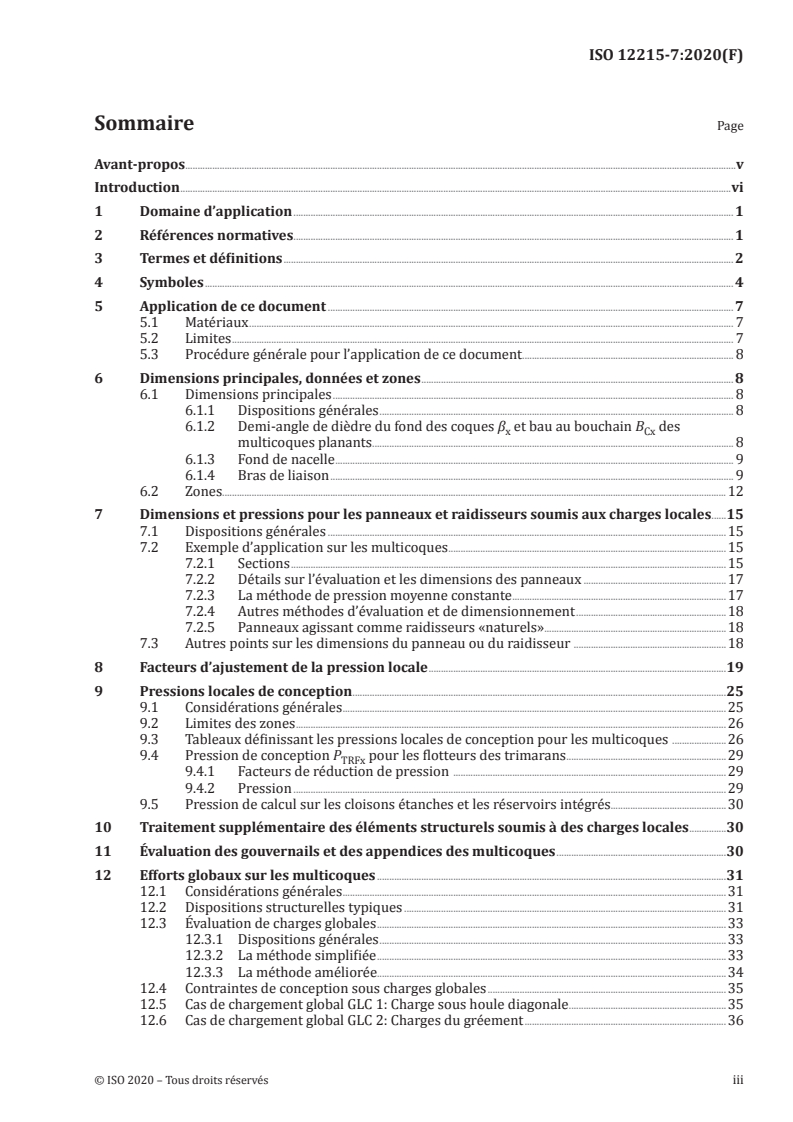 ISO 12215-7:2020 ISO 12215-7:2020 - Petits navires — Construction de la coque et échantillonnage — Partie 7: Détermination des charges des multicoques et de leur échantillonnage local en utilisant l'ISO 12215-5/9/2020 - Page 3 preview