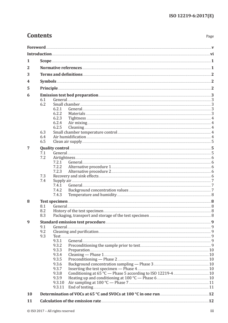 SIST ISO 12219-6:2018 ISO 12219-6:2017 - Interior air of road vehicles — Part 6: Method for the determination of the emissions of semi-volatile organic compounds from vehicle interior parts and materials at higher temperature — Small chamber method/27/2017 - Page 3 preview