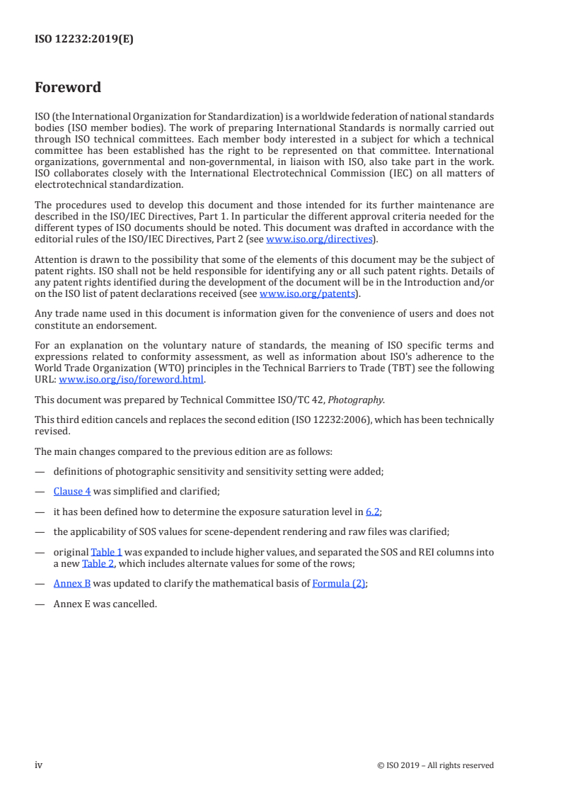 ISO 12232:2019 ISO 12232:2019 - Photography — Digital still cameras — Determination of exposure index, ISO speed ratings, standard output sensitivity, and recommended exposure index/1/2019 - Page 4 preview