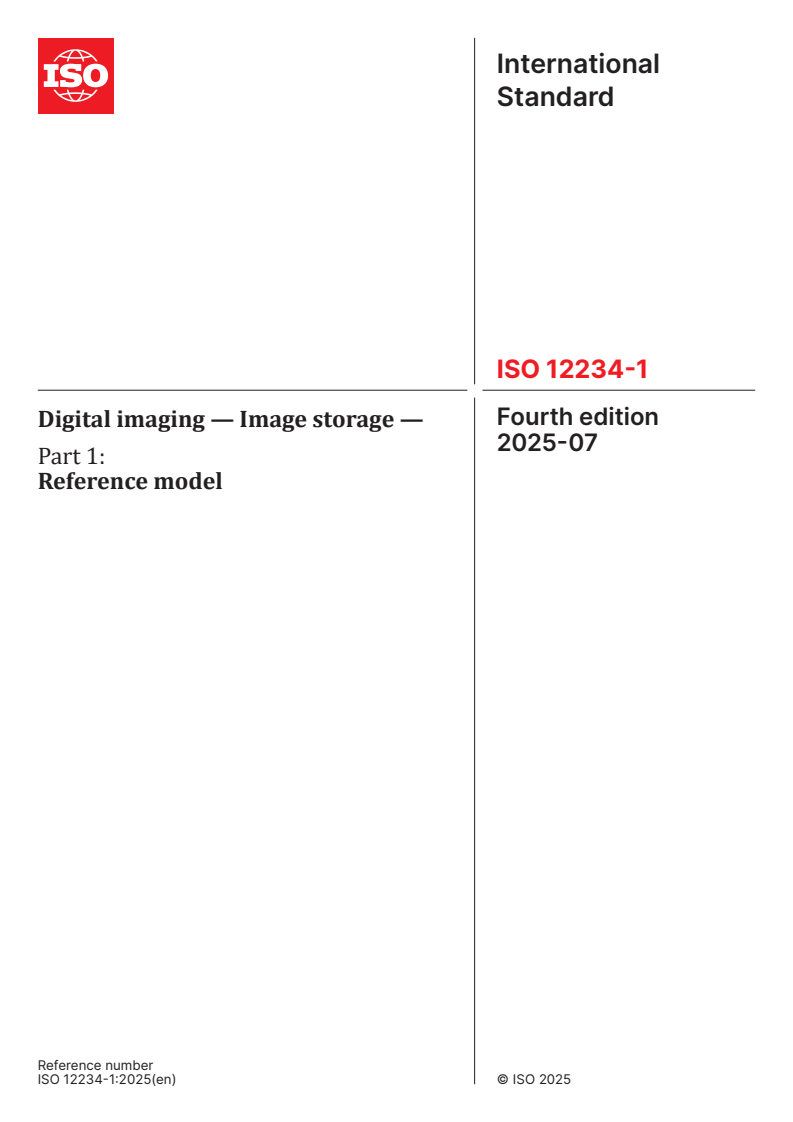 ISO 12234-1:2025 - Digital imaging — Image storage — Part 1: Reference model
Released:22. 07. 2025