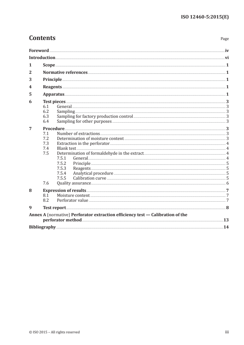 ISO 12460-5:2015 ISO 12460-5:2015 - Wood-based panels — Determination of formaldehyde release — Part 5: Extraction method (called the perforator method)/10/2015 - Page 3 preview