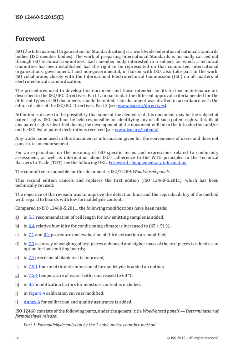 ISO 12460-5:2015 ISO 12460-5:2015 - Wood-based panels — Determination of formaldehyde release — Part 5: Extraction method (called the perforator method)/10/2015 - Page 4 preview