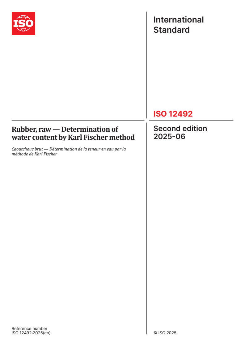 ISO 12492:2025 - Rubber, raw — Determination of water content by Karl Fischer method
Released:6. 06. 2025