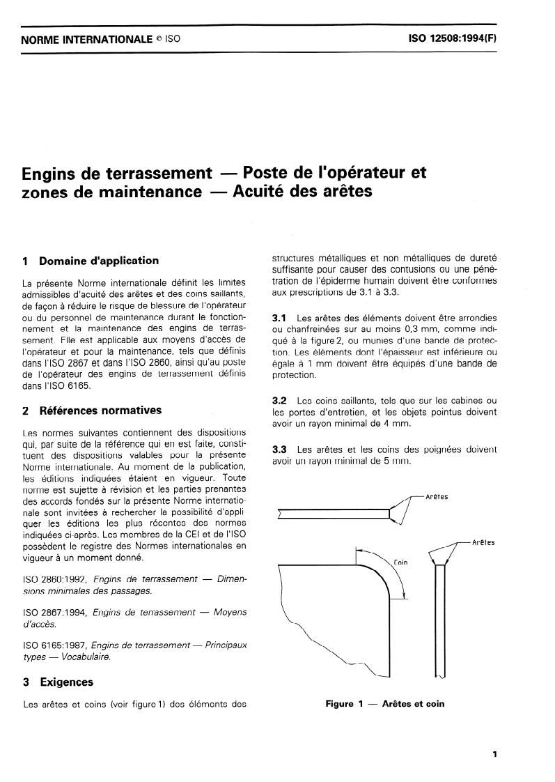 ISO 12508:1994 ISO 12508:1994 - Engins de terrassement — Poste de l'opérateur et zones de maintenance — Acuité des arêtes/20/1994 - Page 3 preview