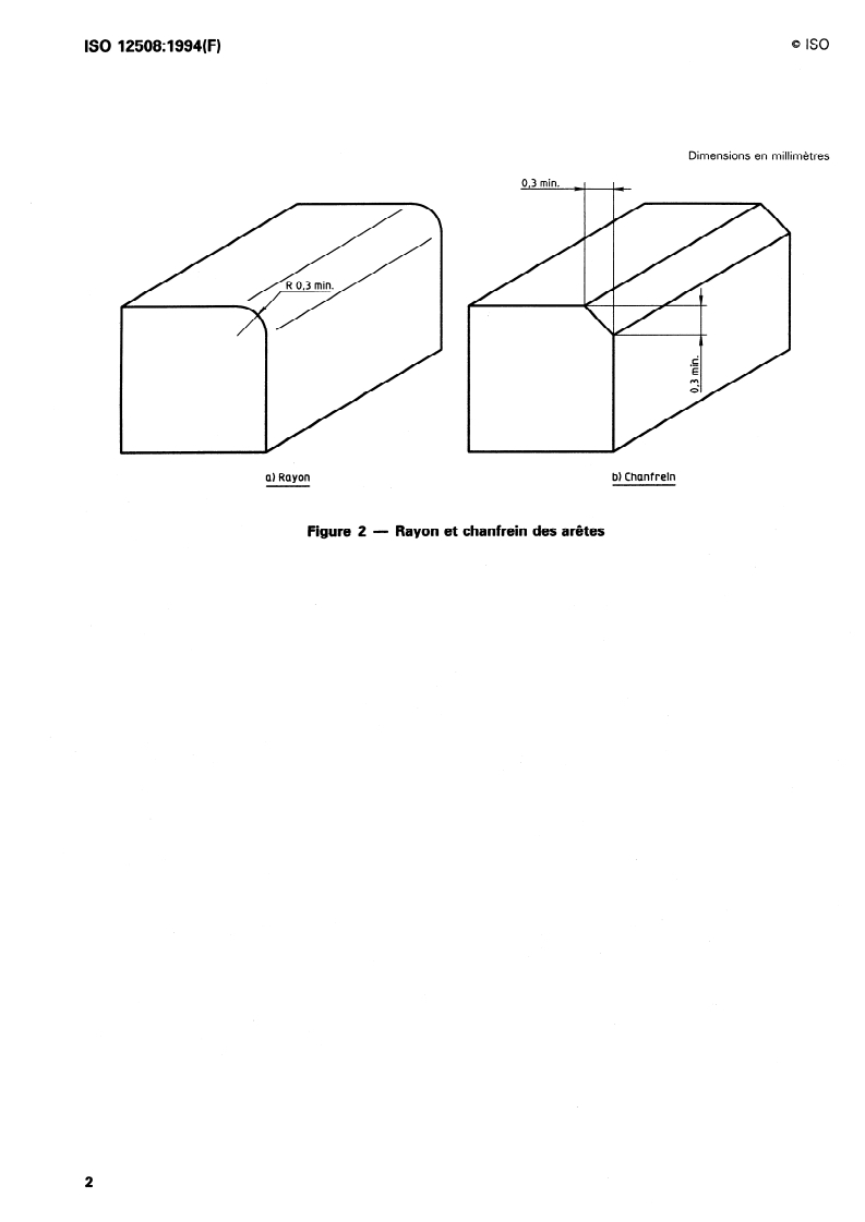 ISO 12508:1994 ISO 12508:1994 - Engins de terrassement — Poste de l'opérateur et zones de maintenance — Acuité des arêtes/20/1994 - Page 4 preview