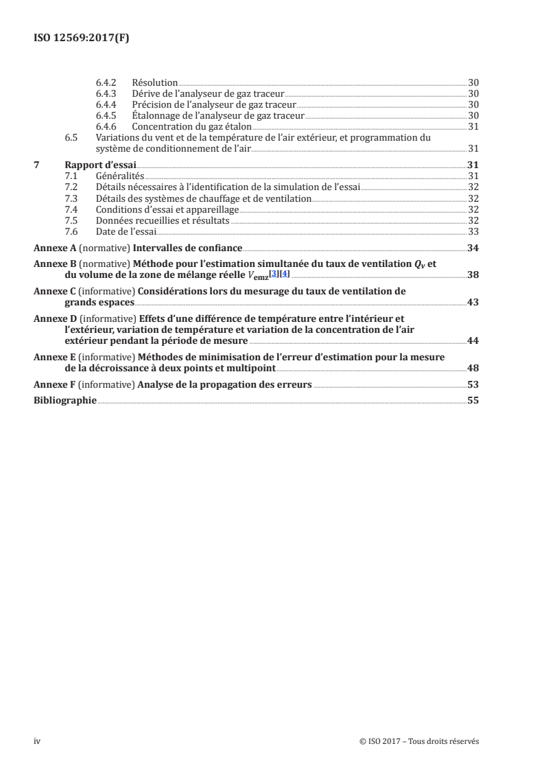 ISO 12569:2017 ISO 12569:2017 - Performance thermique des bâtiments et des matériaux — Détermination du débit d'air spécifique dans les bâtiments — Méthode de dilution de gaz traceurs/14/2017 - Page 4 preview