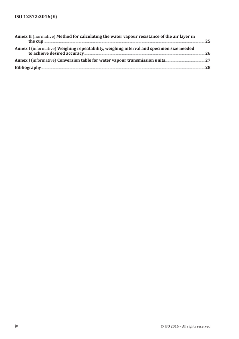 ISO 12572:2016 ISO 12572:2016 - Hygrothermal performance of building materials and products — Determination of water vapour transmission properties — Cup method/21/2016 - Page 4 preview