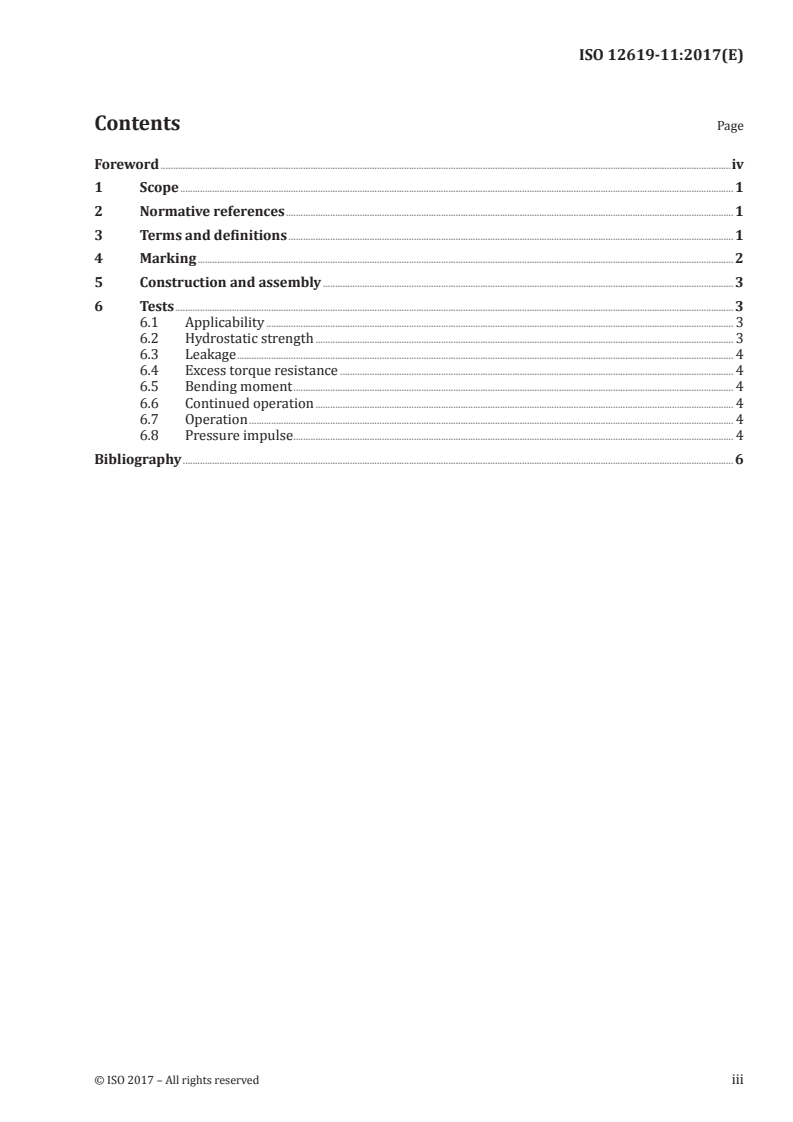 ISO 12619-11:2017 ISO 12619-11:2017 - Road vehicles — Compressed gaseous hydrogen (CGH2) and hydrogen/natural gas blends fuel system components — Part 11: Excess flow valve/10/2017 - Page 3 preview
