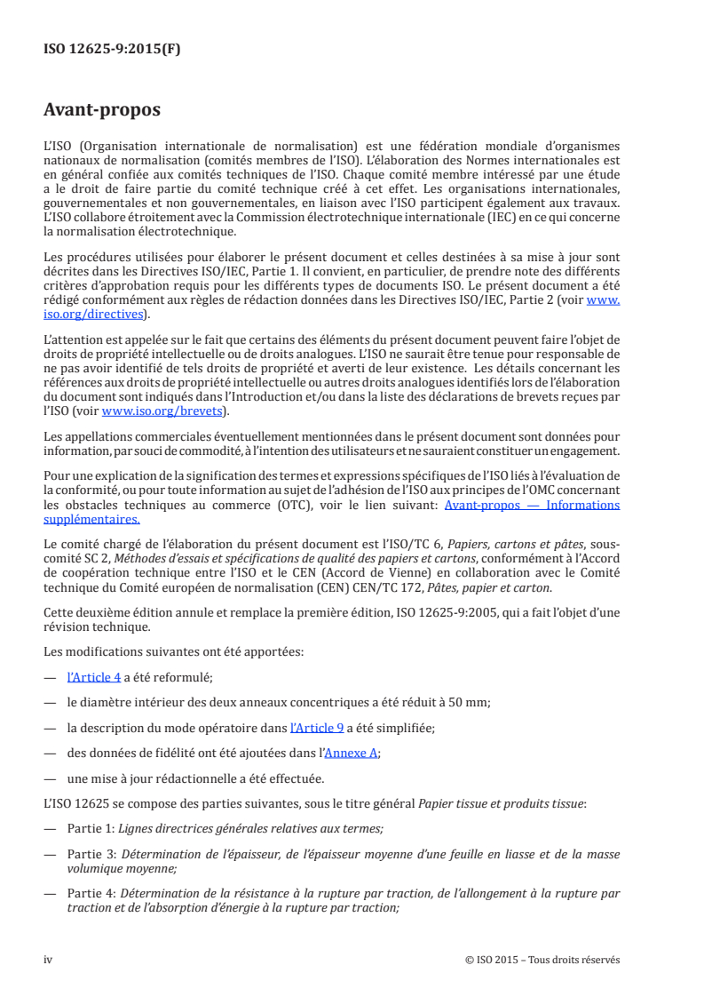 ISO 12625-9:2015 ISO 12625-9:2015 - Papier tissue et produits tissue — Partie 9: Détermination de la résistance à l'éclatement, méthode à la balle/5/2015 - Page 4 preview