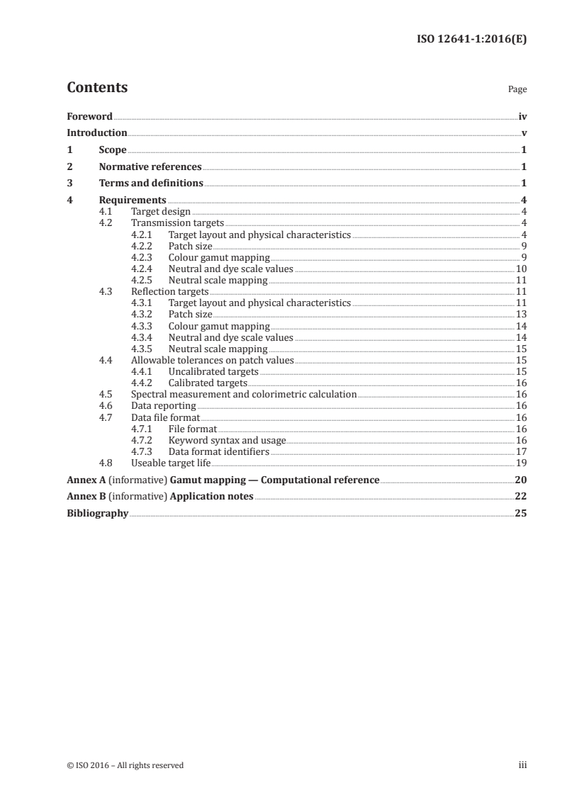 ISO 12641-1:2016 ISO 12641-1:2016 - Graphic technology — Prepress digital data exchange — Colour targets for input scanner calibration — Part 1: Colour targets for input scanner calibration/2/2016 - Page 3 preview