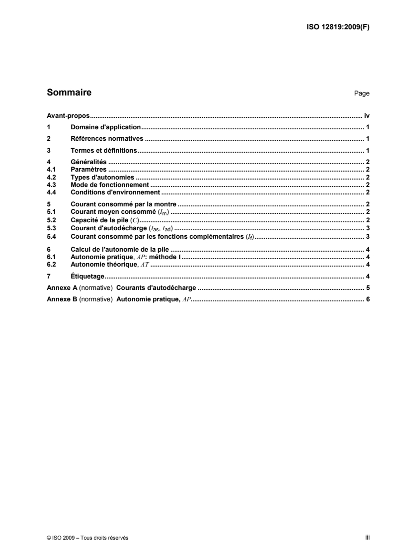 ISO 12819:2009 ISO 12819:2009 - Méthodes d'évaluation de l'autonomie de fonctionnement d'une montre à pile/17/2009 - Page 3 preview