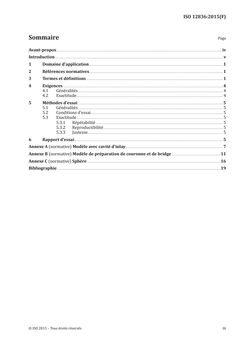 ISO 12836:2015 ISO 12836:2015 - Médecine bucco-dentaire — Dispositifs de numérisation des systèmes de CFAO pour restaurations dentaires — Méthodes d'essai pour l'évaluation de l'exactitude/29/2015 - Page 3 preview