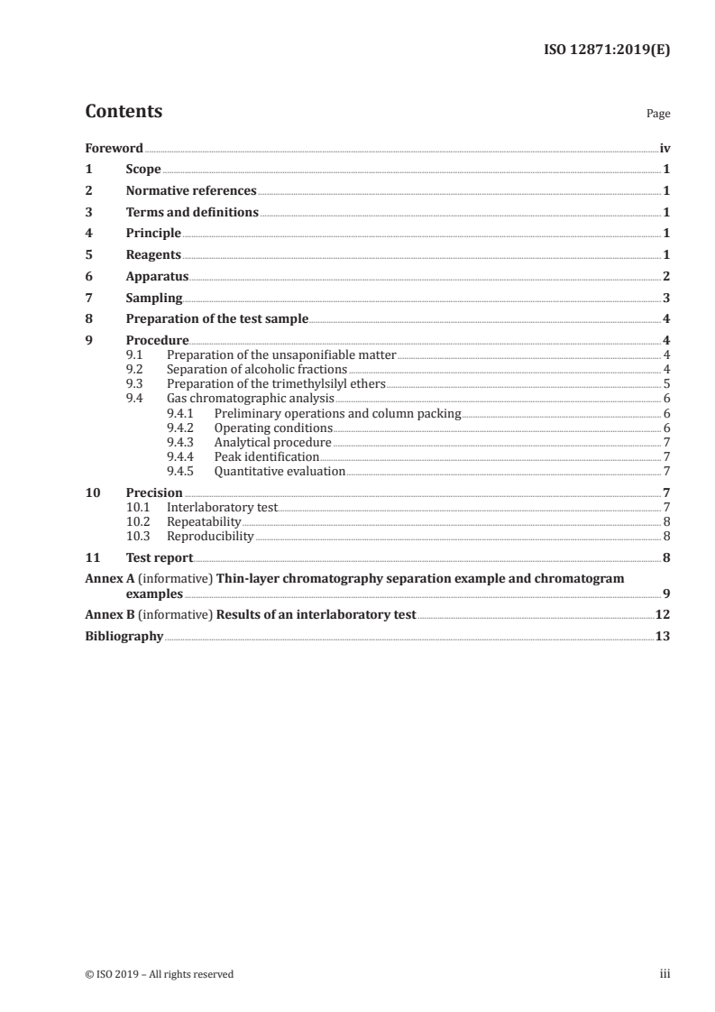 ISO 12871:2019 ISO 12871:2019 - Olive oils and olive-pomace oils — Determination of aliphatic and triterpenic alcohols content by capillary gas chromatography/13/2019 - Page 3 preview