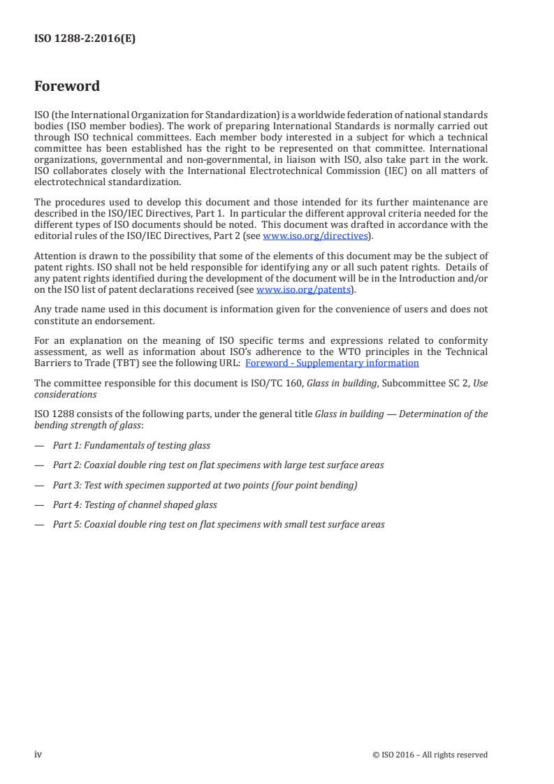 ISO 1288-2:2016 ISO 1288-2:2016 - Glass in building — Determination of the bending strength of glass — Part 2: Coaxial double-ring test on flat specimens with large test surface areas/16/2016 - Page 4 preview