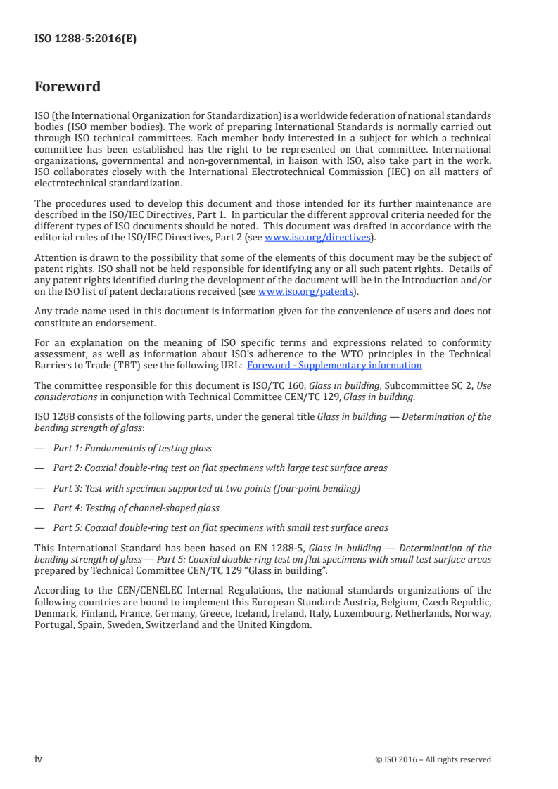 ISO 1288-5:2016 ISO 1288-5:2016 - Glass in building — Determination of the bending strength of glass — Part 5: Coaxial double ring test on flat specimens with small test surface areas/16/2016 - Page 4 preview