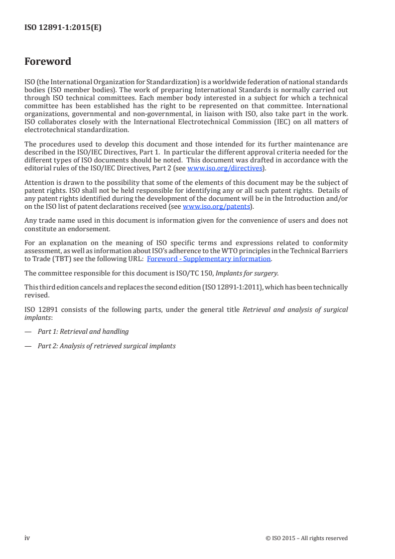 ISO 12891-1:2015 ISO 12891-1:2015 - Retrieval and analysis of surgical implants — Part 1: Retrieval and handling/19/2015 - Page 4 preview