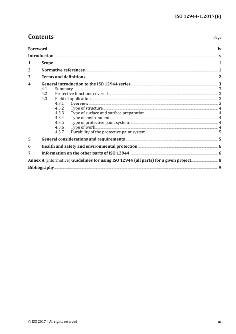ISO 12944-1:2017 ISO 12944-1:2017 - Paints and varnishes — Corrosion protection of steel structures by protective paint systems — Part 1: General introduction
Released:11/13/2017 - Page 3 preview