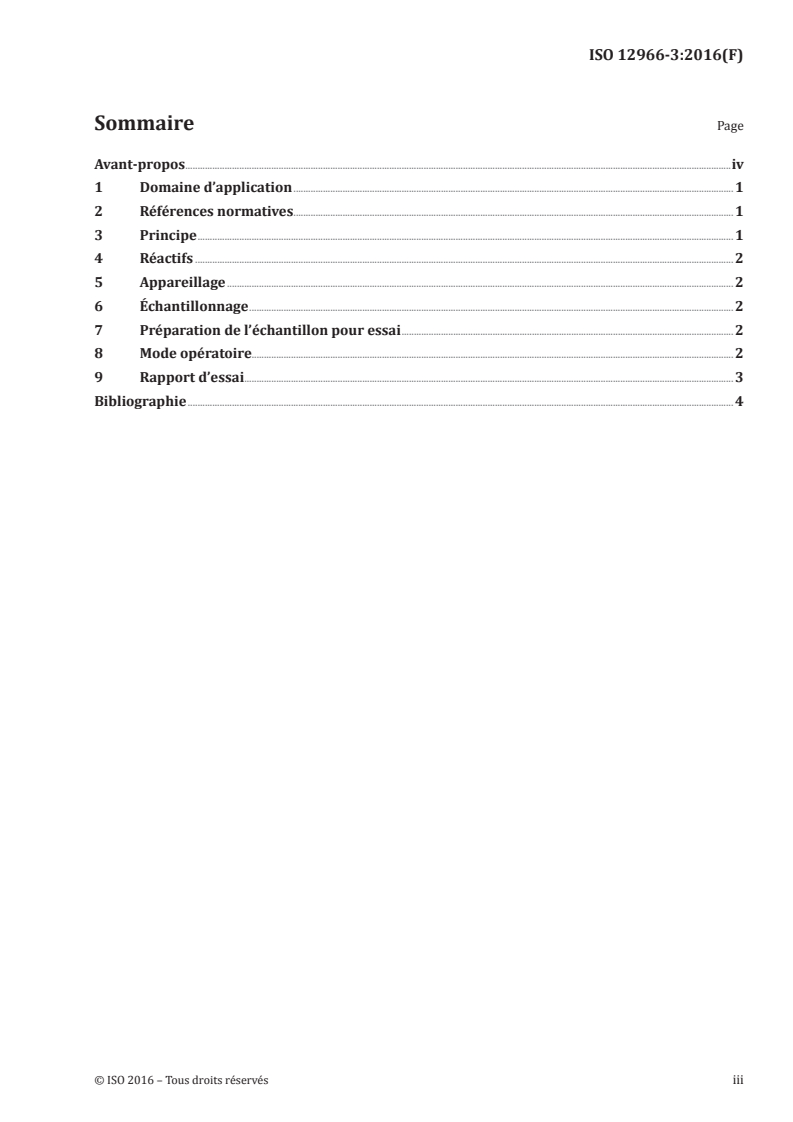 ISO 12966-3:2016 ISO 12966-3:2016 - Corps gras d'origines animale et végétale — Chromatographie en phase gazeuse des esters méthyliques d'acides gras — Partie 3: Préparation des esters méthyliques à l'aide d'hydroxyde de triméthylsulfonium (TMSH)/12/2016 - Page 3 preview
