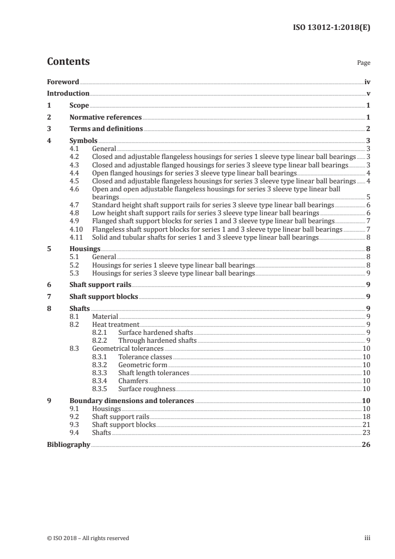 ISO 13012-1:2018 ISO 13012-1:2018 - Rolling bearings — Accessories for sleeve type linear ball bearings — Part 1: Boundary dimensions, geometrical product specifications (GPS) and tolerances for series 1 and 3/12/2018 - Page 3 preview