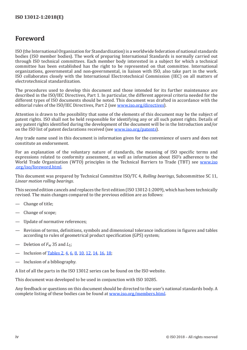 ISO 13012-1:2018 ISO 13012-1:2018 - Rolling bearings — Accessories for sleeve type linear ball bearings — Part 1: Boundary dimensions, geometrical product specifications (GPS) and tolerances for series 1 and 3/12/2018 - Page 4 preview