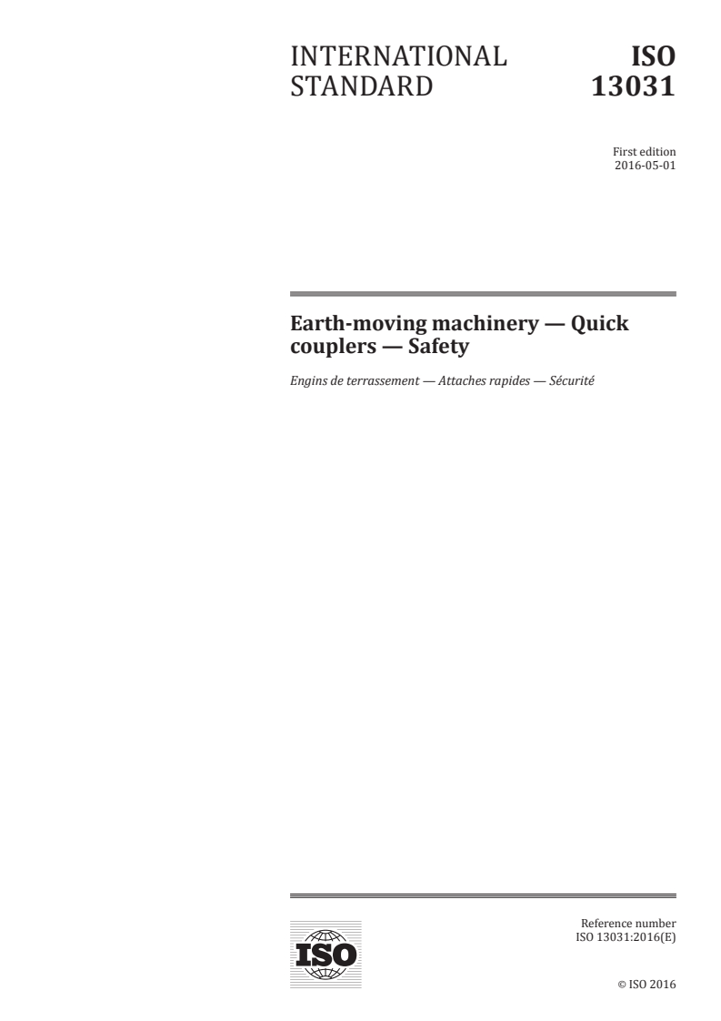 ISO 13031:2016 ISO 13031:2016 - Earth-moving machinery — Quick couplers — Safety/2/2016 - Page 1 preview