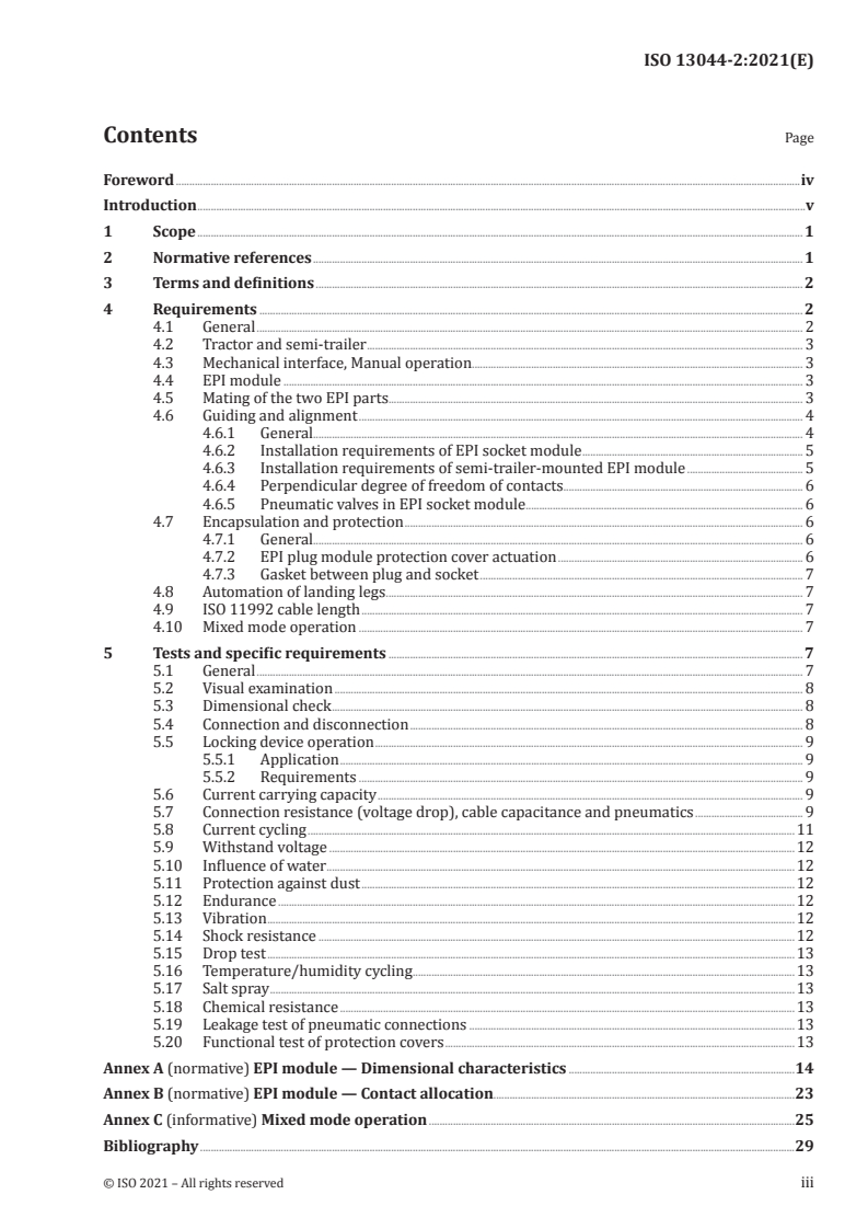 ISO 13044-2:2021 ISO 13044-2:2021 - Road vehicles — Fully automatic coupling systems 24 V (FACS) for heavy commercial vehicle combinations — Part 2: Electrical and pneumatic interface for 50 mm fifth wheel couplings/5/2021 - Page 3 preview