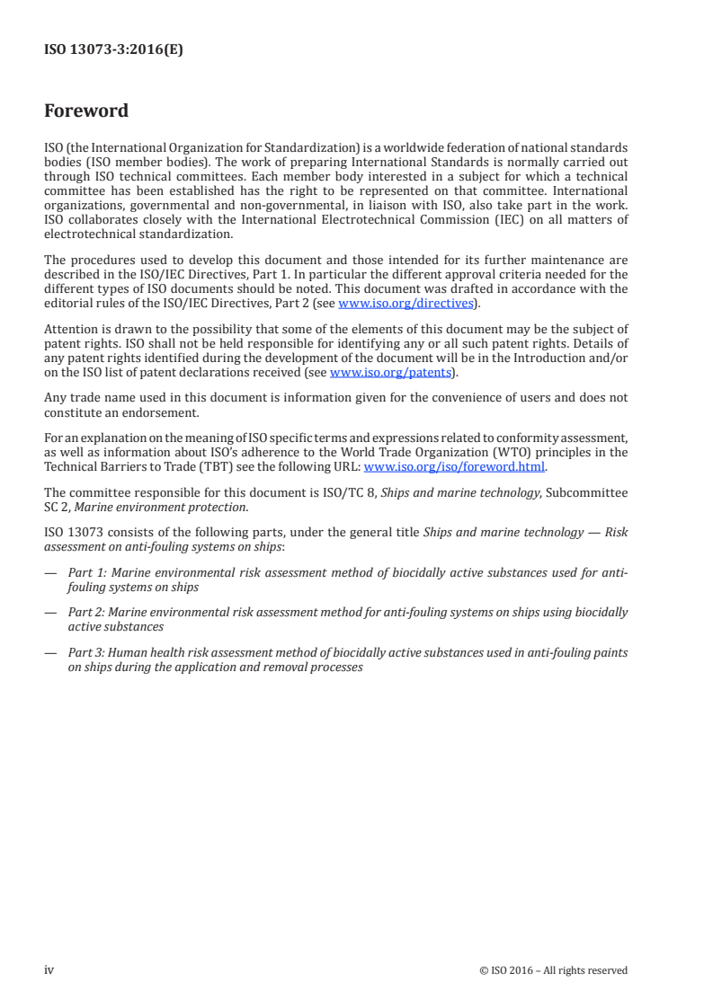 ISO 13073-3:2016 ISO 13073-3:2016 - Ships and marine technology — Risk assessment on anti-fouling systems on ships — Part 3: Human health risk assessment method of biocidally active substances used in anti-fouling paints on ships during the application and removal processes/2/2016 - Page 4 preview