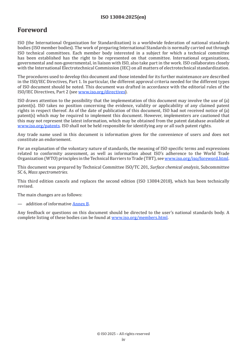 ISO 13084:2025 ISO 13084:2025 - Surface chemical analysis — Mass spectrometries — Calibration of the mass scale for a time-of-flight secondary ion mass spectrometer
Released:23. 10. 2025 - Page 4 preview