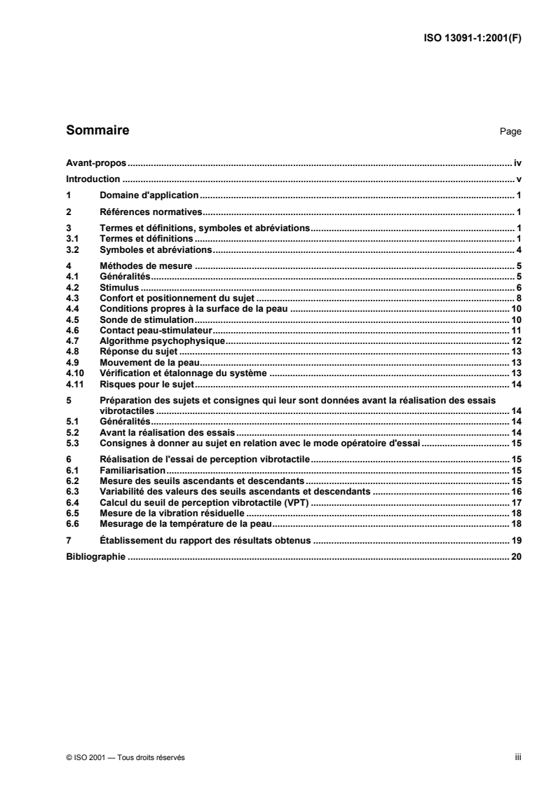 ISO 13091-1:2001 ISO 13091-1:2001 - Vibrations mécaniques — Seuils de perception vibrotactile pour l'évaluation des troubles neurologiques — Partie 1: Méthodes de mesure à la pulpe des doigts/8/2003 - Page 3 preview