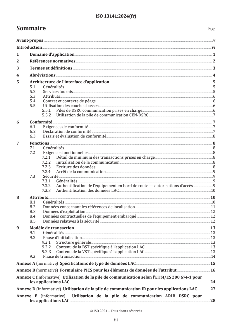ISO 13141:2024 ISO 13141:2024 - Perception de télépéage — Communications d'augmentation de localisations pour systèmes autonomes
Released:3/27/2024 - Page 3 preview